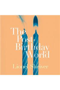 The Post-Birthday World