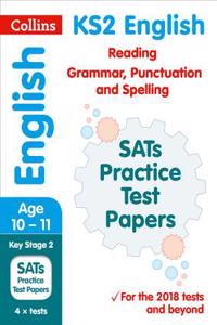 Collins Ks2 Revision and Practice - Ks2 English Reading, Grammar, Punctuation and Spelling Sats Practice Test Papers