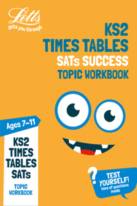 Letts Ks2 Revision Success - Ks2 Maths Times Tables Age 7-11 Practice Workbook