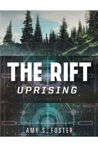 The Rift Uprising