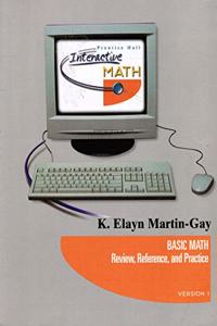 Basic Math: Review, Reference, And Practice (prentice Hall Interactive Math, Basic Math: Review, Reference, And Practice) [illustrated]