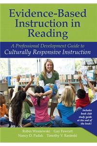 Evidence-Based Instruction in Reading