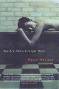You Are Not A Stranger Here?