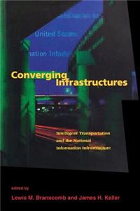 Converging Infrastructures