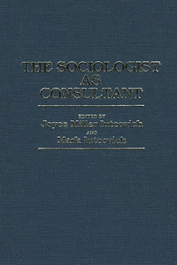Sociologist as Consultant