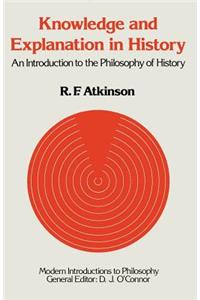 Knowledge and Explanation in History