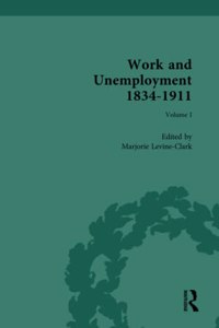 Work and Unemployment 1834-1911