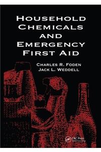 Household Chemicals and Emergency First Aid