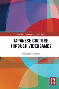 Japanese Culture Through Videogames