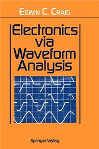 Electronics Via Waveform Analysis