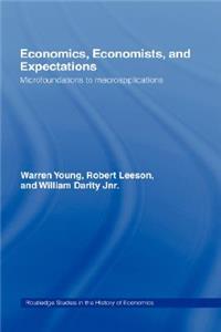 Economics, Economists and Expectations