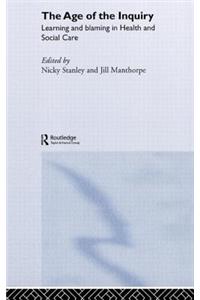 The Age of the Inquiry