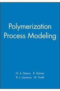 Polymerization Process Modeling