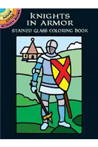 Knights in Armor Stained Glass Coloring Book