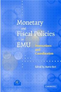 Monetary and Fiscal Policies in Emu