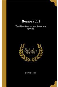 Horace vol. 1