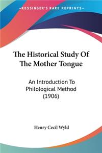 Historical Study Of The Mother Tongue