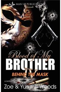 Blood of My Brother IV