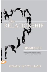 Relationship Dismount