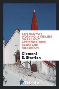 Safe Railway Working