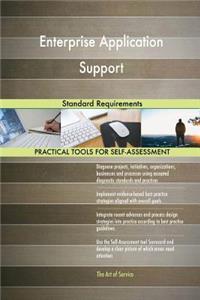 Enterprise Application Support Standard Requirements