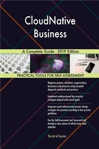 CloudNative Business A Complete Guide - 2019 Edition