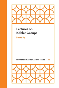 Lectures on Kahler Groups