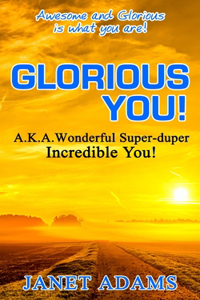 Glorious You