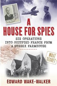 House for Spies