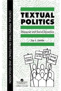 Textual Politics: Discourse and Social Dynamics