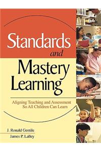 Standards and Mastery Learning