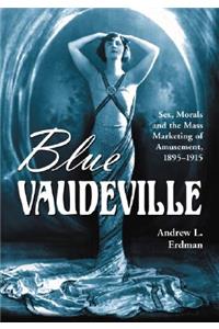 Blue Vaudeville