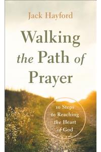 Walking the Path of Prayer