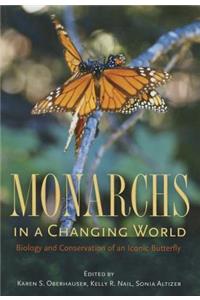 Monarchs in a Changing World