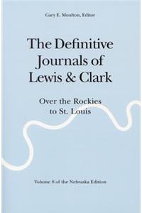 Definitive Journals of Lewis and Clark, Vol 8