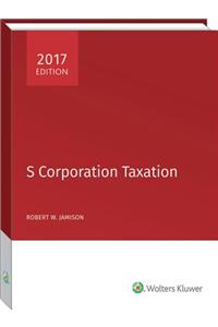 S Corporation Taxation (2017)