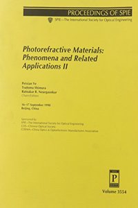 Photorefractive Materials: Phenomena and Related Applications II