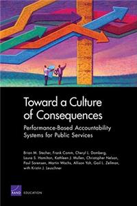 Toward a Culture of Consequences