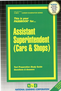 Assistant Superintendent (Cars and Shops)