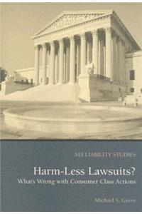Harm-less Lawsuits?