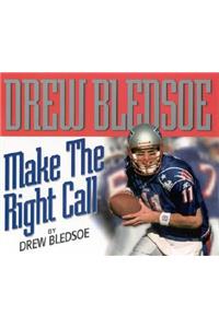 Make the Right Call