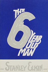 The Six-Year-Old Man