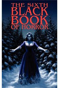 Sixth Black Book of Horror