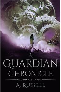 A Guardian Chronicle