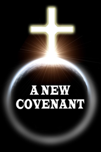 A New Covenant