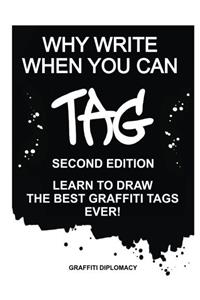 Why Write When You Can Tag