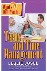 What's the Deal with Teens and Time Management?