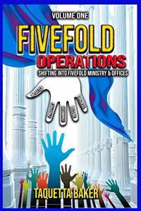 Fivefold Operations Volume One