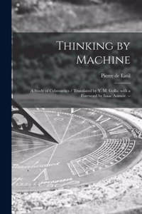 Thinking by Machine