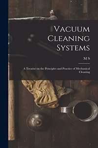 Vacuum Cleaning Systems